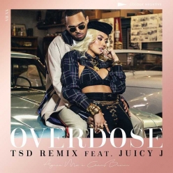Agnez Mo Ft. Chris Brown & Juicy J - Overdose (TSD Remix)